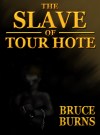 Tour Hote Slave Fin